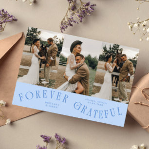Forever Grateful Icy Blue Wedding Multi Photo Thank You Card