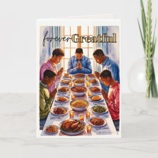 Forever Grateful Thanksgiving Greeting Card