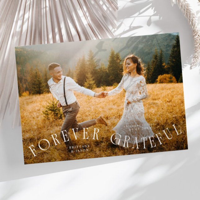 Forever Grateful Wedding Photo  Thank You Card (Creator Uploaded)