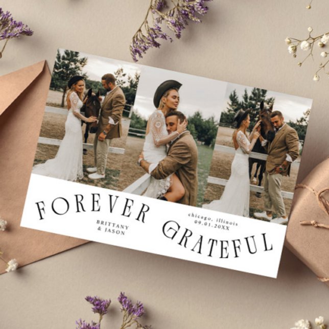 Forever Grateful White Wedding Multi Photo  Thank You Card (Creator Uploaded)
