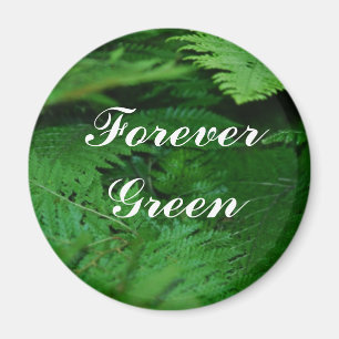 Forever Green Magnet