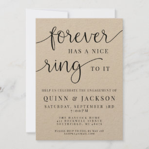 Forever Has A Nice Ring To It Engagement Invite