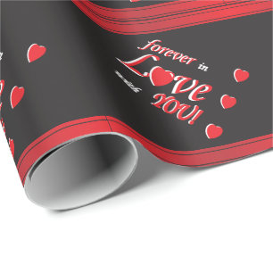 Forever In Love With You - Valentine Wrapping Paper