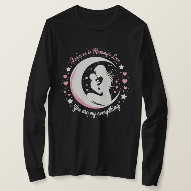 Forever in Mummy's Love" Long-Sleeve T-Shirt (Design Front)