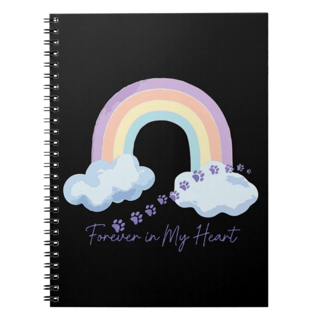 Forever in My Heart Pet Memorial Rainbow Bridge Notebook (Front)