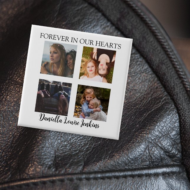 Forever In Our Hearts 4 Photo Memorial 15 Cm Square Badge (Creator Uploaded)