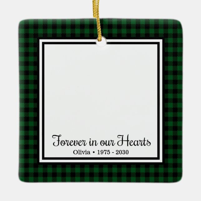 Forever In Our Hearts Green Buffalo Plaid Memorial Ceramic Ornament (Front)