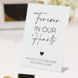 Forever In Our Hearts Memorial Pedestal Sign