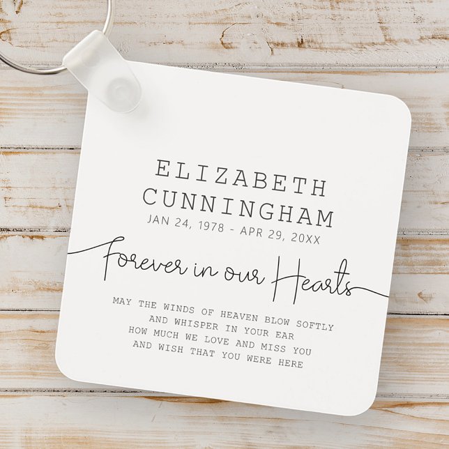 Forever In Our Hearts Memorial Simple Modern Quote Key Ring (Creator Uploaded)