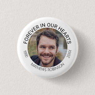 Forever in our hearts Memorial Tribute Funeral 3 Cm Round Badge