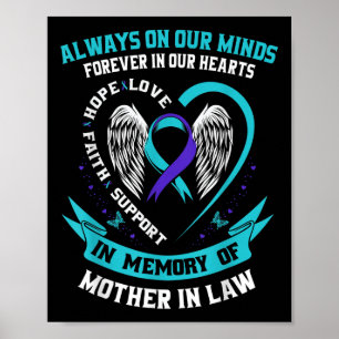 Forever In Our Hearts Mother In Law Suicide Awaren Poster