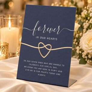 Forever in Our Hearts Pedestal Sign