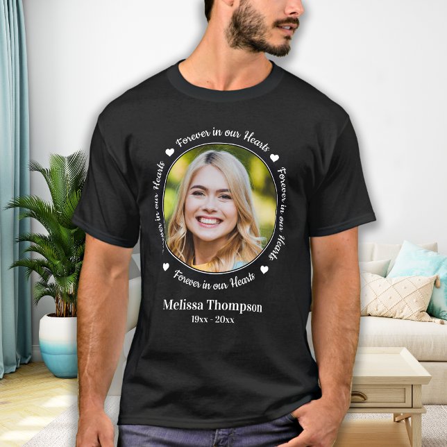 Forever in our Hearts Personalised Photo Memorial T-Shirt (Creator Uploaded)