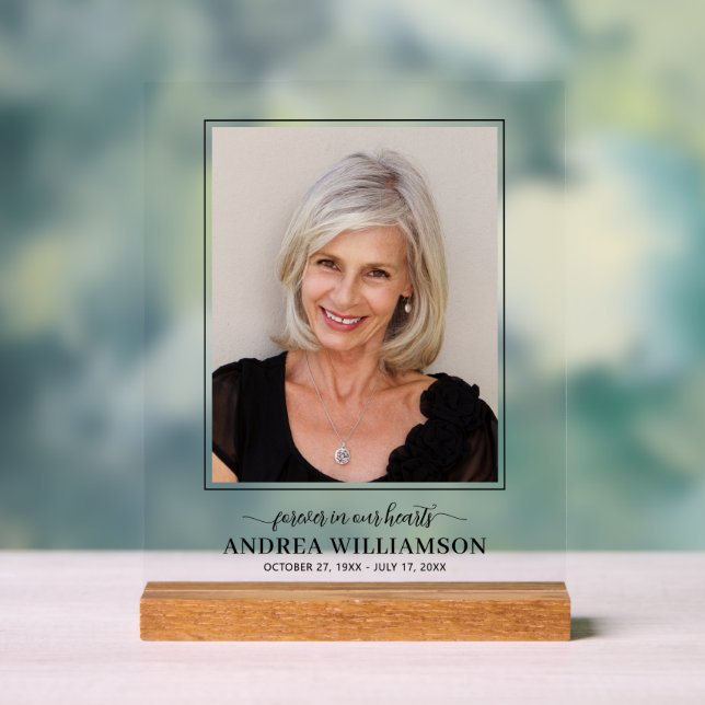 Forever in Our Hearts Photo Funeral  Acrylic Sign (Neutral)