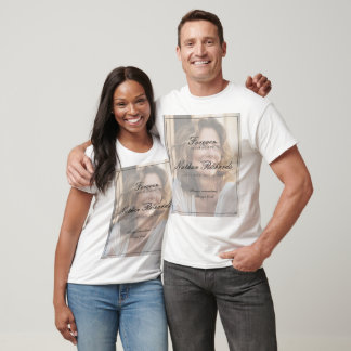 Forever in Our Hearts Photo Funeral Memorial T-Shirt