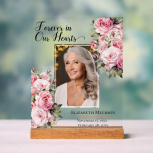 Forever In Our Hearts Photo Pink Roses Memorial  Acrylic Sign
