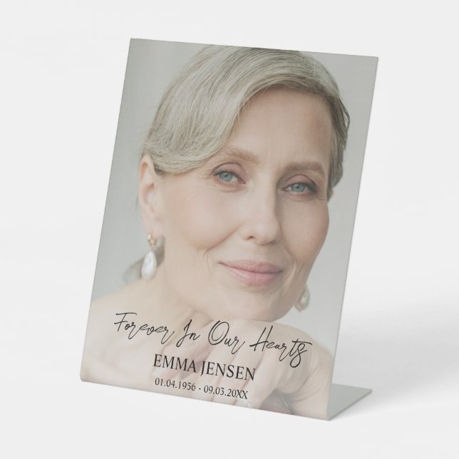 Forever In Our Hearts Photo Welcome Funeral Pedestal Sign (Front)