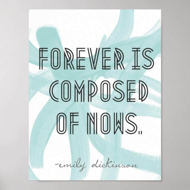 Forever is composed of nows poster (Front)