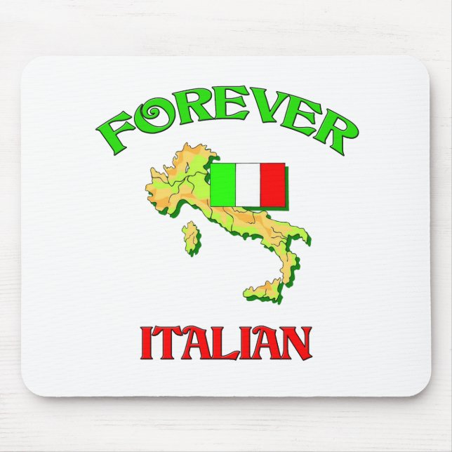 Forever Italian Mouse Pad (Front)