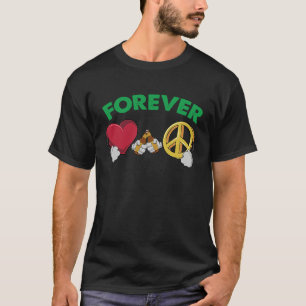 Forever Love and World Peace Humanity Hippie Beer T-Shirt