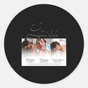 Forever Loved Memorial 3 Photo Memorial  Classic Round Sticker