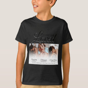 Forever Loved Memorial 3 Photo Memorial  T-Shirt