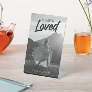 Forever Loved Script Photo Funeral Pedestal Sign