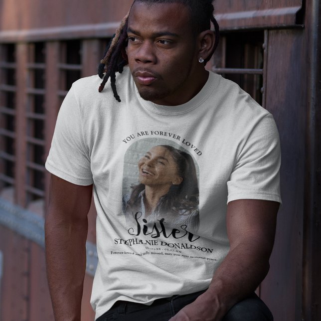 Forever Loved Sister | Photo Memorial T-Shirt (Creator Uploaded)