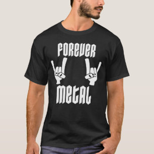 Forever Metal Heavy Metal Devil Horns Hand Gesture T-Shirt