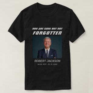 Forever Missed But Never Forgotten Photo Memorial T-Shirt