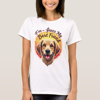 Forever My Best Friend Dog Lover T-Shirt
