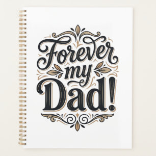 Forever My Dad Vintage Lettering Shirt Design_1 Planner