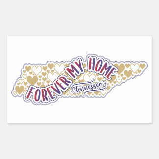 Forever my Home Tennessee Sticker