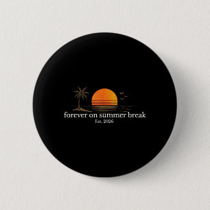 Forever On Summer Break Est 2026 Retro Beach 6 Cm Round Badge