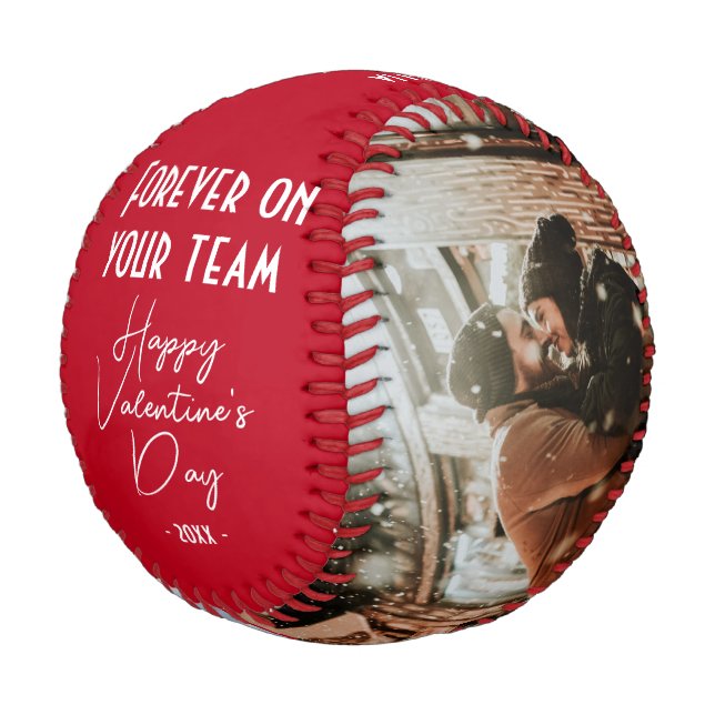 Forever on your team Happy Valentine's 2 Photo Baseball (Angled)