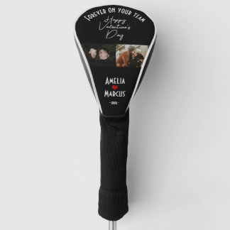 Forever on your team Valentine's Day 2 Photos Golf Head Cover