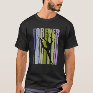Forever Retro Rhythmic Gymnastics Inspiring Word C T-Shirt
