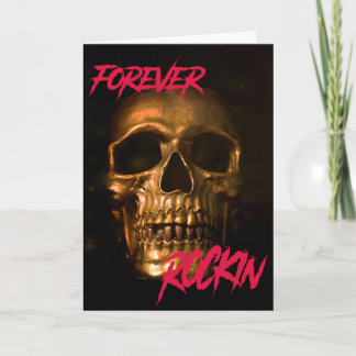 Forever rockin' birthday card