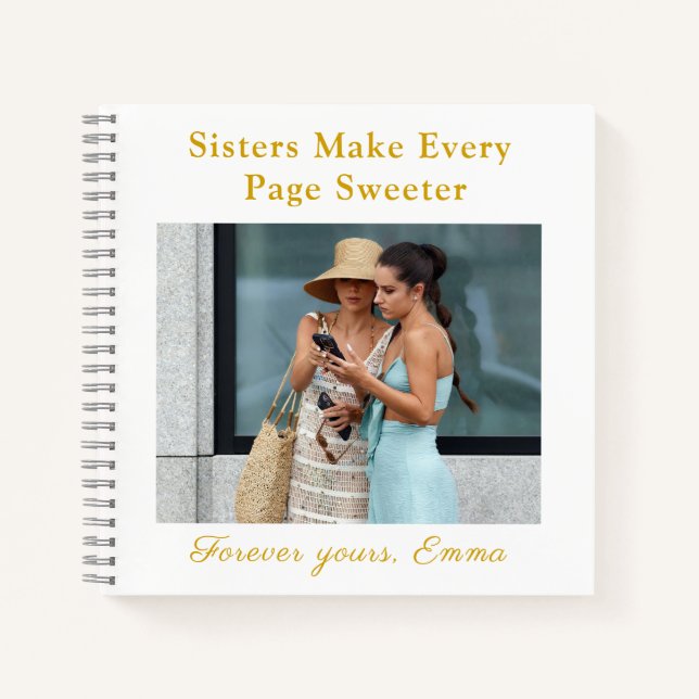 Forever Sisters – Custom Photo Notebook Gift (Front)