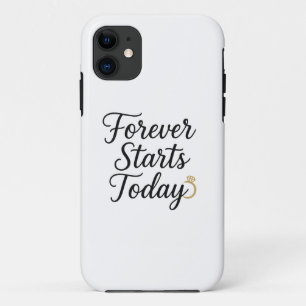 Forever Starts Today - Romantic Wedding Quote Tee Case-Mate iPhone Case