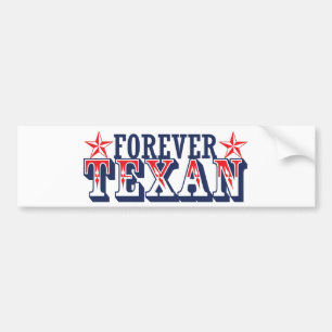 Forever Texan Bumper Sticker
