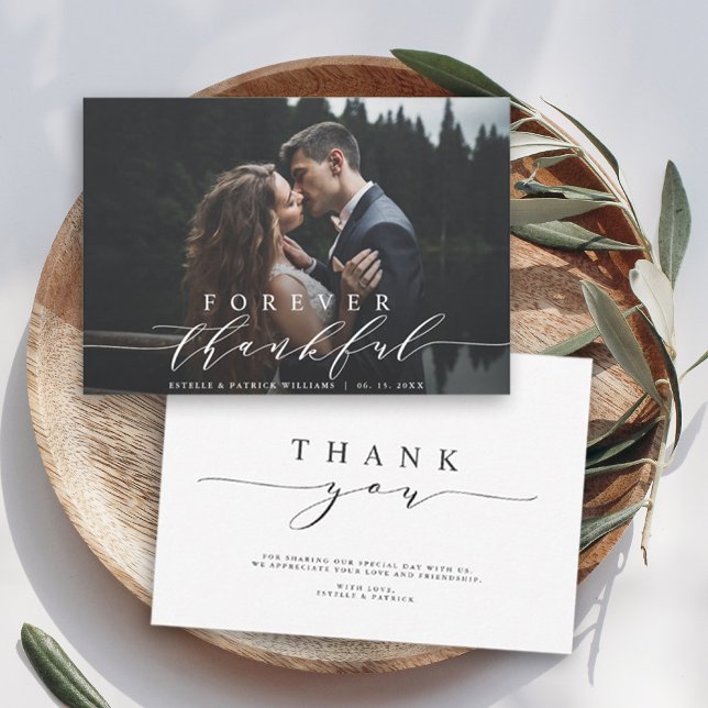 Forever Thankful Wedding Thank You Photo Card (Creator Uploaded)
