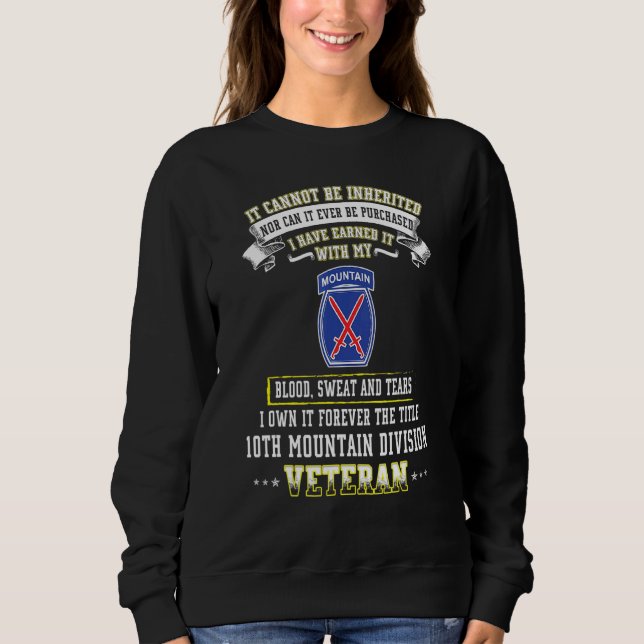 Forever The Title 10th Mountain Division Veteran D Sweatshirt (Front)