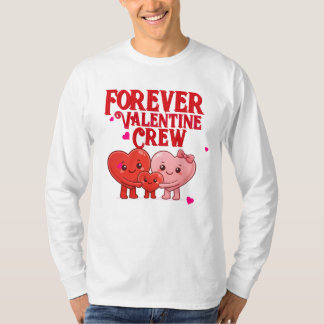 Forever Valentine Crew T-Shirt