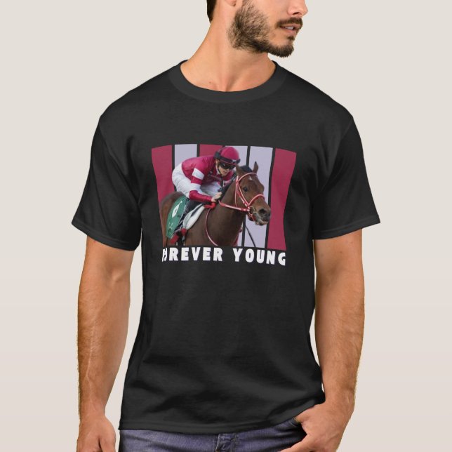 Forever Young Horse Horse Racing Del Mar Santa Ani T-Shirt (Front)