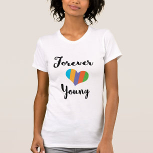 Forever Young R+F, skin care consultant T-Shirt