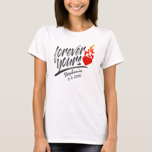 Forever Yours Custom Name Valentine   T-Shirt
