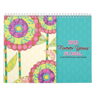 Forever Yours Floral Notes Wall Calendar