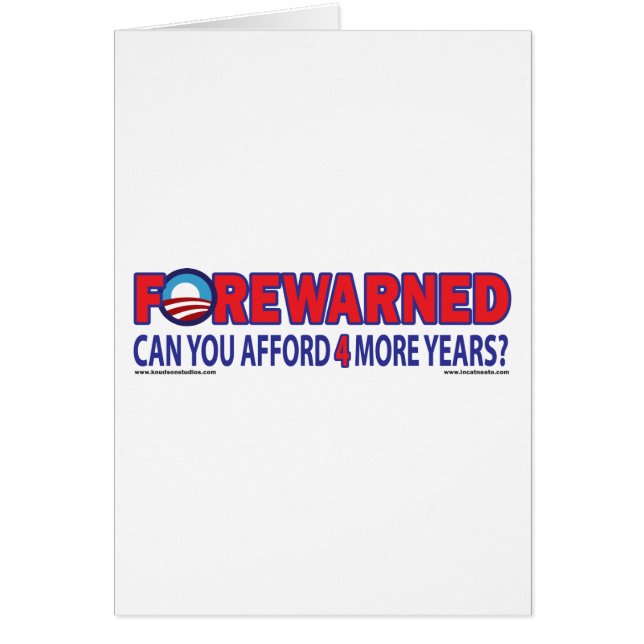 Forewarned - Can You afford 4 More Years (Front)