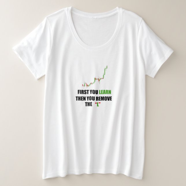Forex Trader Mindset T-Shirt Plus Size T-Shirt (Design Front)